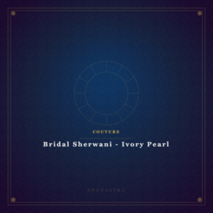 Bridal Sherwani - Ivory Pearl
